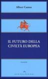 Il futuro della civiltà europea