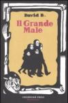 Il grande male