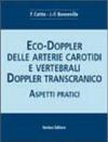 Eco-doppler delle arterie carotidi e vertebrali. Aspetti pratici
