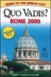 Quo vadis? Rome 2000. Ediz. inglese