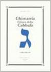 Ghimatria. Chiave della cabbalà. 3.