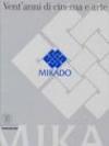Mikado. Vent'anni di cinema e arte