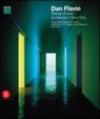 Dan Flavin. Stanze di luce tra Varese e New York. Opere della Collezione Panza dal Solomon R. Guggenheim Museum di New York. Ediz. italiana e inglese