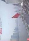 China. Travels Between the Yangtze and Yellow Rivers