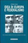Idea di Europa e federalismo. Con CD-ROM