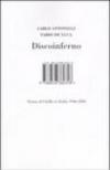 Discoinferno. Storia del ballo in Italia 1946-2006