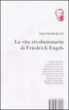 La vita rivoluzionaria di Friedrich Engels