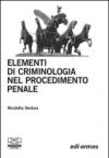 Elementi di criminologia nel procedimento penale