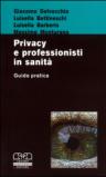Privacy e professionisti in sanità. Guida pratica