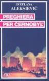 Preghiera per Cernobyl'