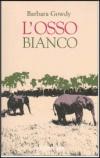 L'osso bianco