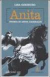 Anita. Storia di Anita Garibaldi