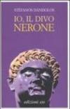 Io, il divo Nerone