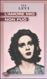 L'amore mio non può (Tascabili e/o Vol. 215)