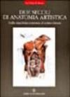 Due secoli di anatomia artistica. Dalla macchina corporea al corpo vissuto