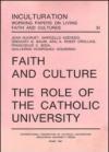 Faith and culture. The role of the catholic university