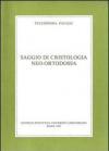 Saggio di cristologia neo-ortodossa