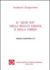 Il quid ius nella realtà umana e nella Chiesa