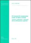 Gli strumenti di comunicazione sociale nel diritto ecclesiale. Aspettative, problematiche e realizzazioni alla luce dell'insegnamento magisteriale