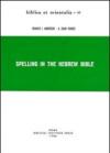 Spelling in the Hebrew Bible