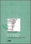 Il muratore e il latino. Introduzione alla teoria dell'architettura