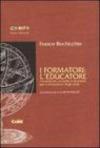 I formatori: l'educatore. Competenze, tecniche e strumenti per la formazione degli adulti