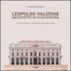 Leopoldo Valizone. Un architetto per la città negli anni della Restaurazione