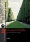 Architettura del paesaggio come strumento di progetto. Argomenti e proposte di riqualificazione paesaggistica a scala urbana e territoriale