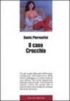 Il caso Crocchia