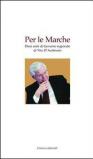 Per le Marche. Dieci anni di governo regionale di Vito D'Ambrosio
