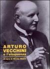 Arturo Vecchini e l'eloquenza