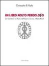 Un libro molto pericoloso. La «Germania» di Tacito dall'impero romano al Terzo Reich