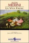La vita facile. Audiolibro