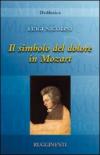 Il simbolo del dolore in Mozart