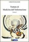 Trattato di medicina dell'informazione vol.1