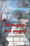 Il sogno dei sogni