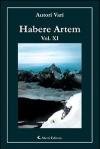 Habere artem. Vol. 11