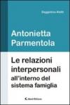 Le relazioni interpersonali all'interno del sistema famiglia