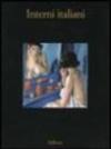 Interni italiani. Figure, oggetti, stanze nella pittura dagli anni Venti agli anni Sessanta del Novecento. Catalogo della mostra (Marsala, 10 luglio-16 ottobre 2005)
