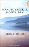 Erec e Enide. La gioia della corte