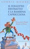 Il folletto distratto e la bambina capricciosa