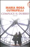 Complice il dubbio