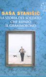 La storia del soldato che riparò il grammofono