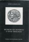 Quaderni di numismatica antica. Ricerche sui materiali e studi tipologici