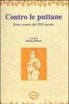 Contro le puttane. Rime venete del XVI secolo