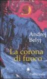 La corona di fuoco. Poesie scelte