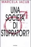 Società di stupratori? (Una)