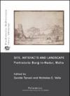 Site, artefacts and landscape. Prehistoric Borg in-Nadur, Malta. Con DVD