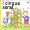 I cinque sensi