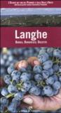 Langhe. Barolo, Barbaresco, Dolcetto